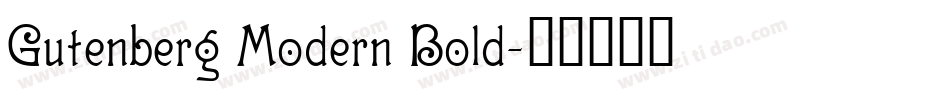 Gutenberg Modern Bold字体转换